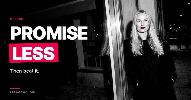 Featured image for the article: PROMISE LESS. Then beat it.
