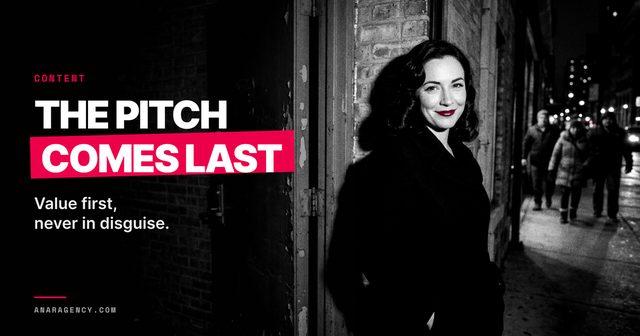 Featured image for the article: THE PITCH COMES LAST. Value first, never in disguise.