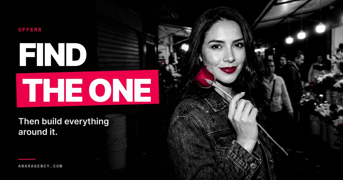 Featured image for the article: FIND THE ONE. Then build everything around it.