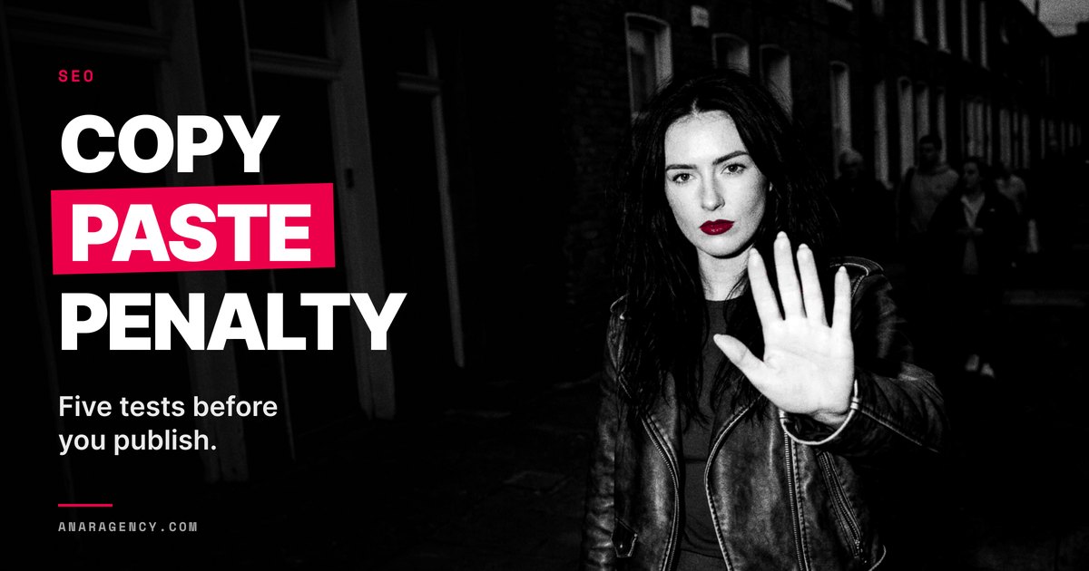 Featured image for the article: COPY PASTE PENALTY. Five tests before you publish.