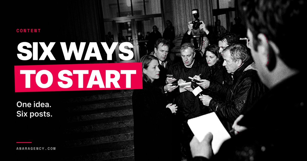 Featured image for the article: SIX WAYS TO START. One idea. Six posts.