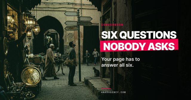 Featured image for the article: SIX QUESTIONS NOBODY ASKS. Your page has to answer all six.